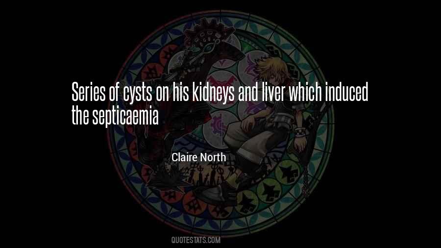 Quotes About Kidneys #987295