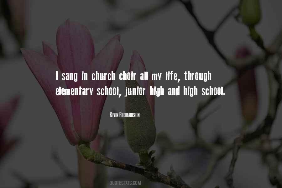 Quotes About High School Choir #1609961