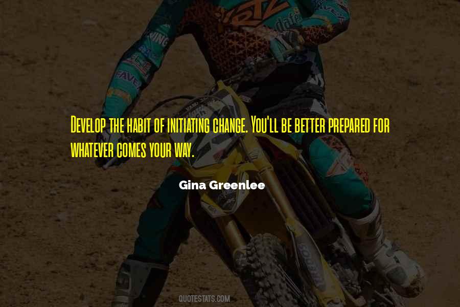 Quotes About Initiating Change #1782442