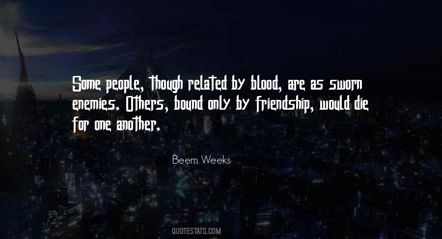 Quotes About Non Blood Related Family #1024434