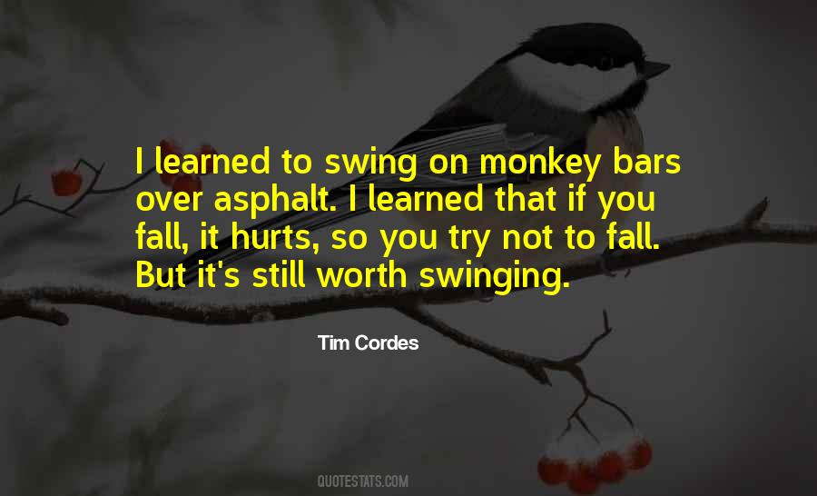 Quotes About Monkey Bars #262839