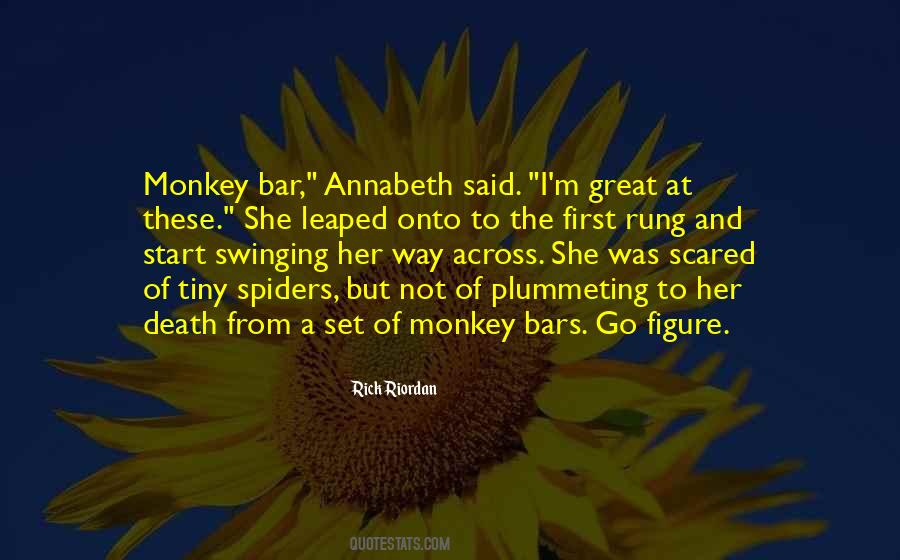 Quotes About Monkey Bars #360373