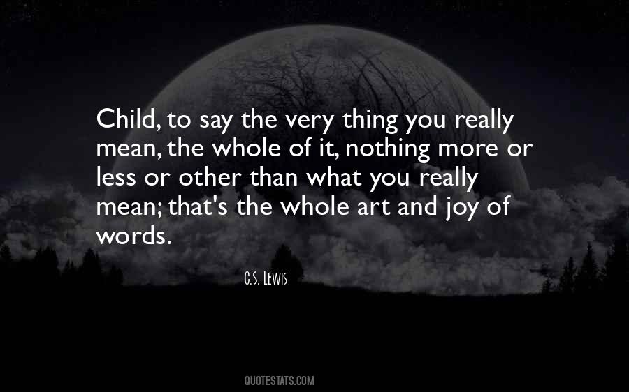 Art And Joy Quotes #1765122