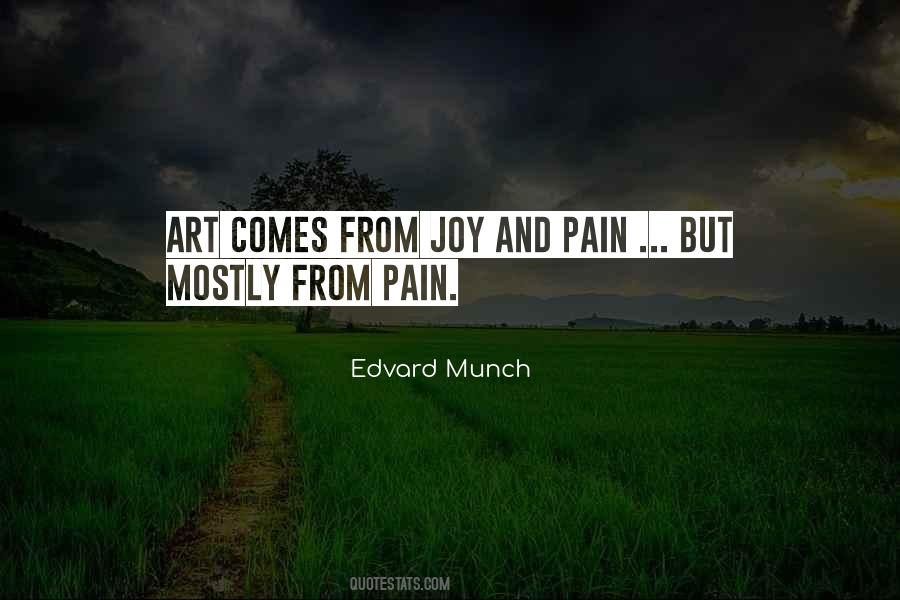 Art And Joy Quotes #809462