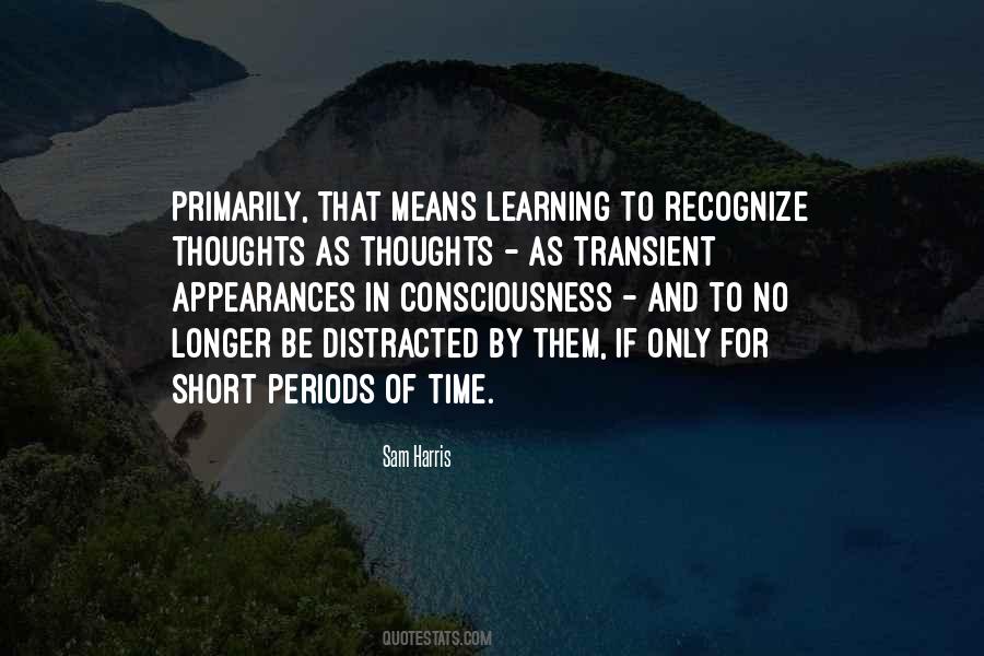 Quotes About Time Consciousness #271703