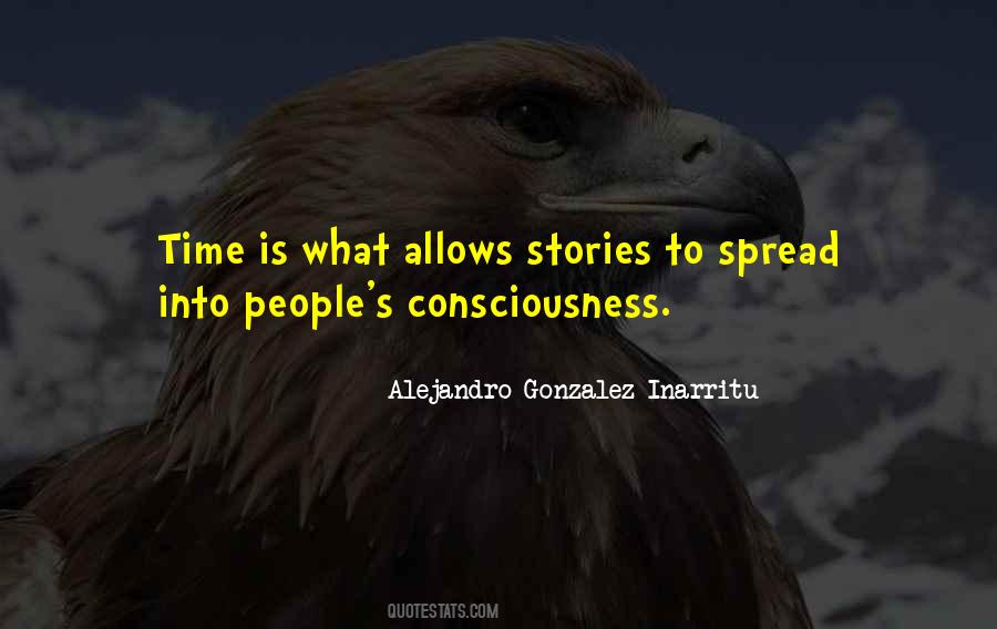 Quotes About Time Consciousness #331058