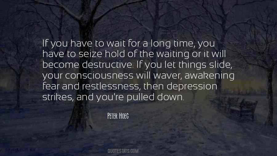 Quotes About Time Consciousness #392411