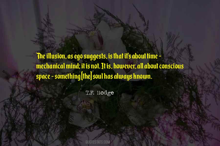 Quotes About Time Consciousness #641378
