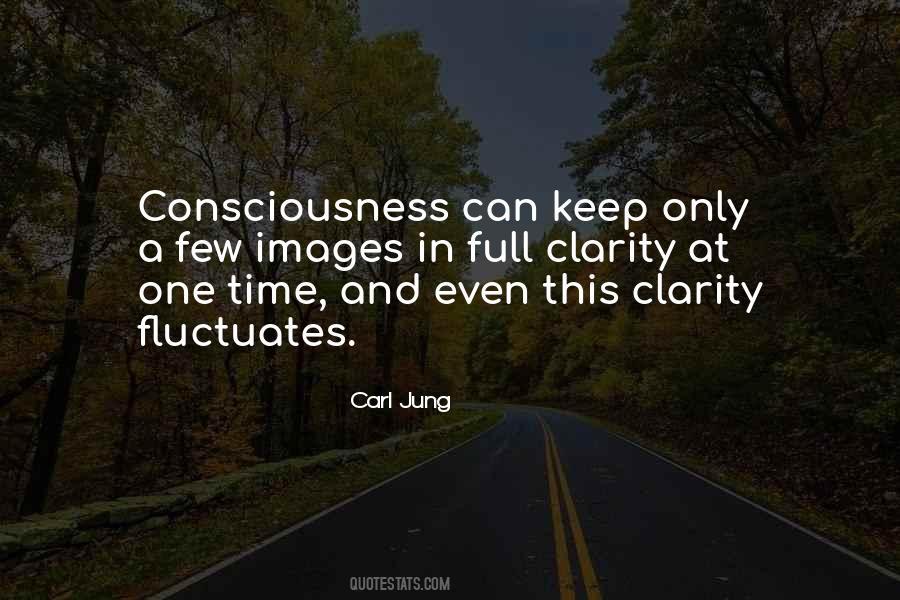 Quotes About Time Consciousness #680123