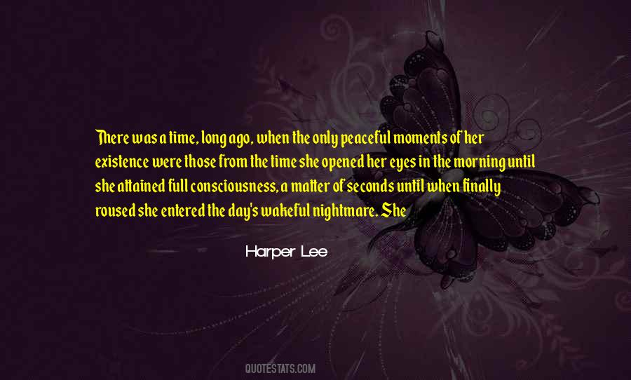 Quotes About Time Consciousness #789302