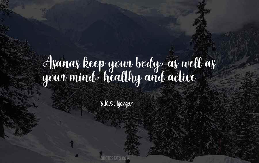 Active Body Quotes #51105
