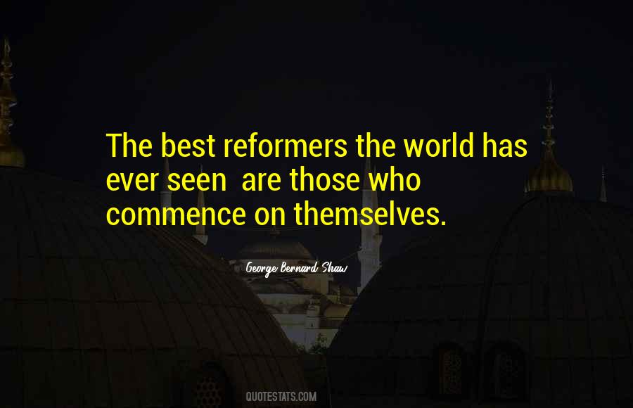 Quotes About Reformers #1020032