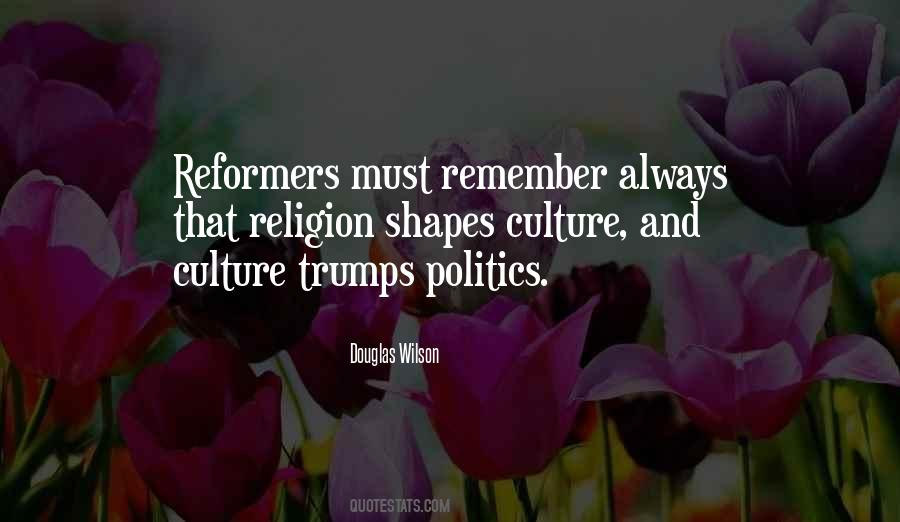 Quotes About Reformers #1407537