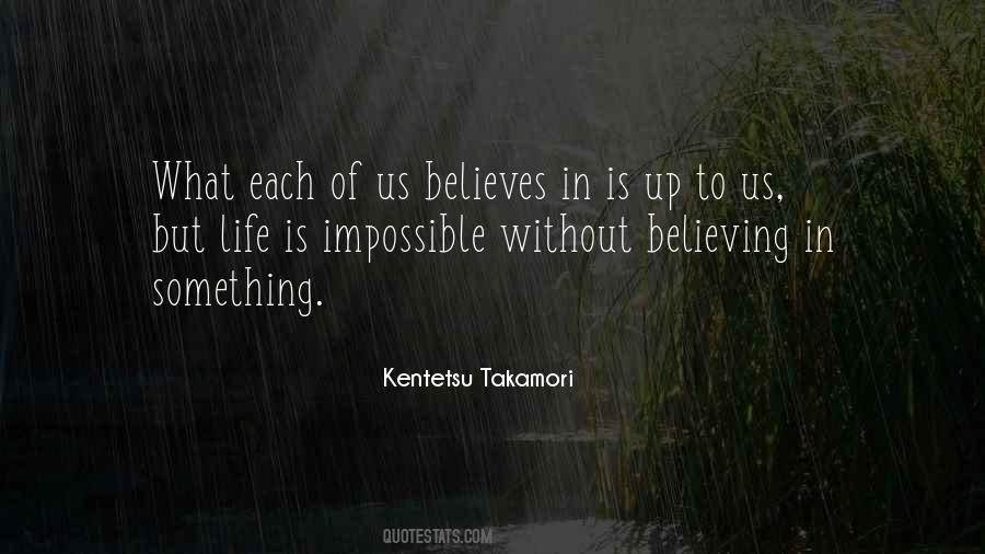 Quotes About Believing In Something #133064