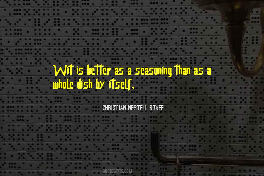 Quotes About Wit #1309096