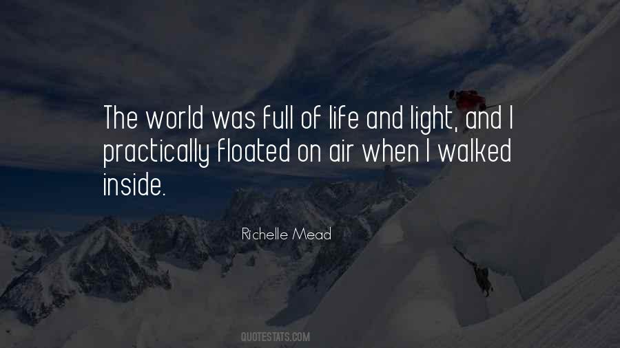 Life And Light Quotes #1130036