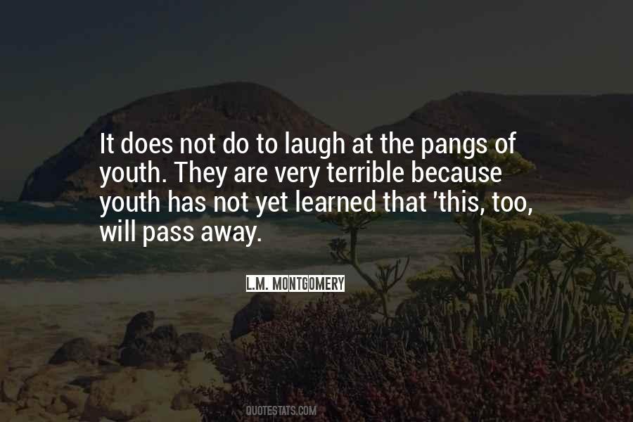 Quotes About Pangs #1430087