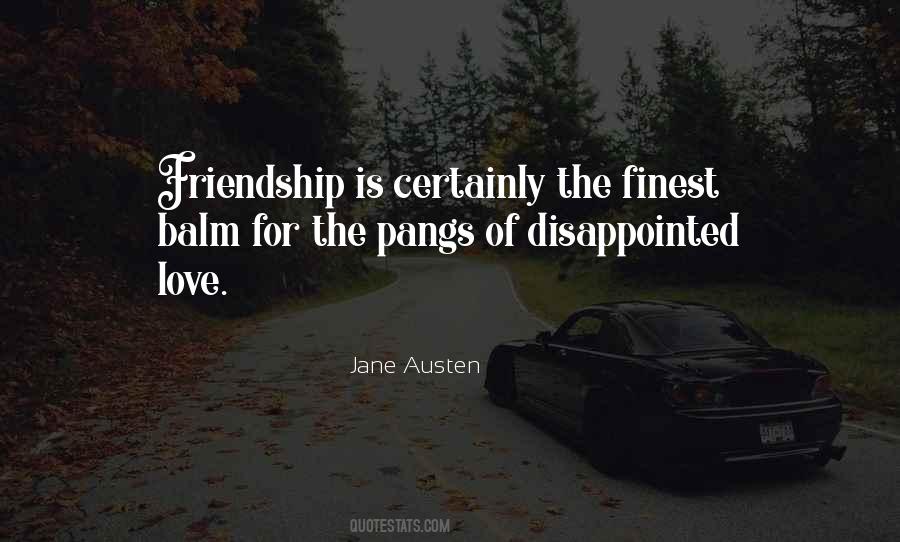 Quotes About Pangs #465005