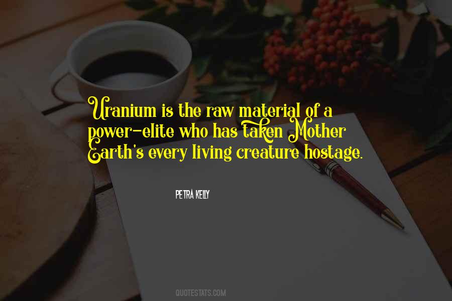 Quotes About Uranium #339418