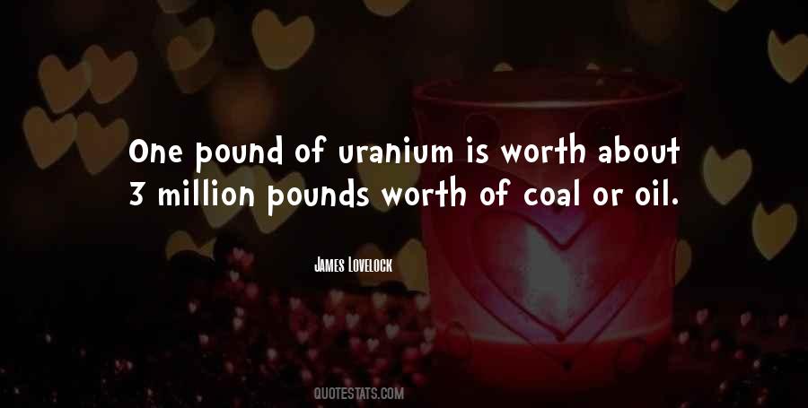 Quotes About Uranium #815799