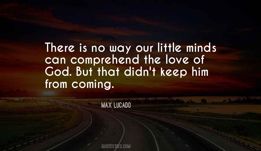 Keep Him Quotes #1355705