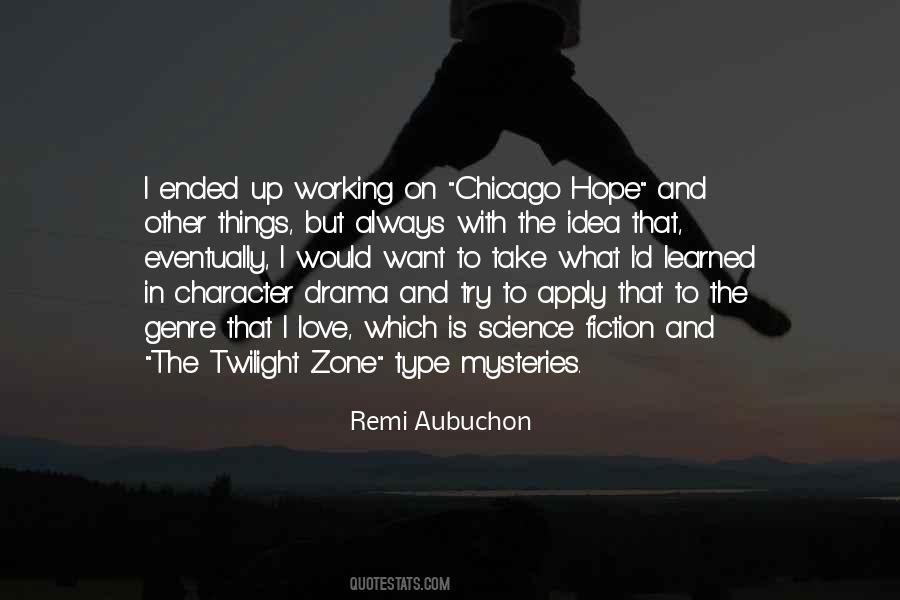 I Love Chicago Quotes #1066056