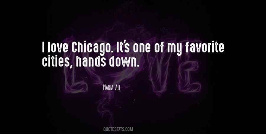 I Love Chicago Quotes #1170810