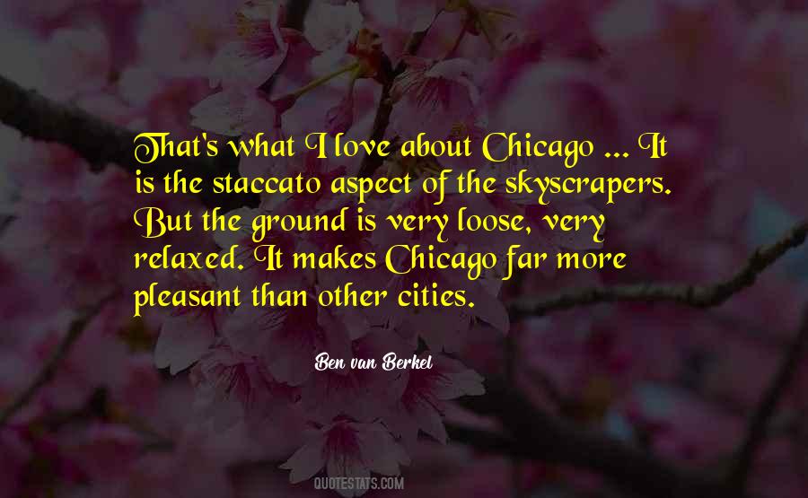 I Love Chicago Quotes #449819