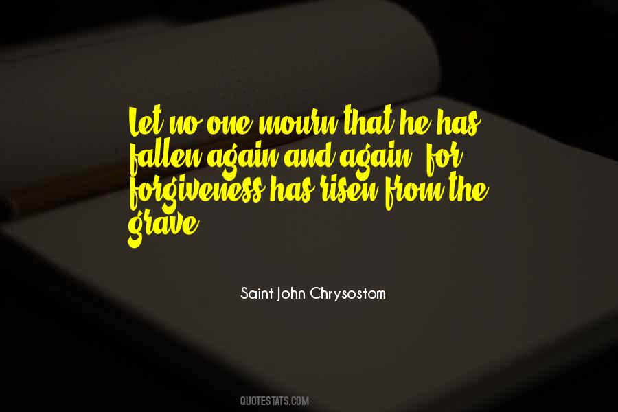 For Forgiveness Quotes #1014018