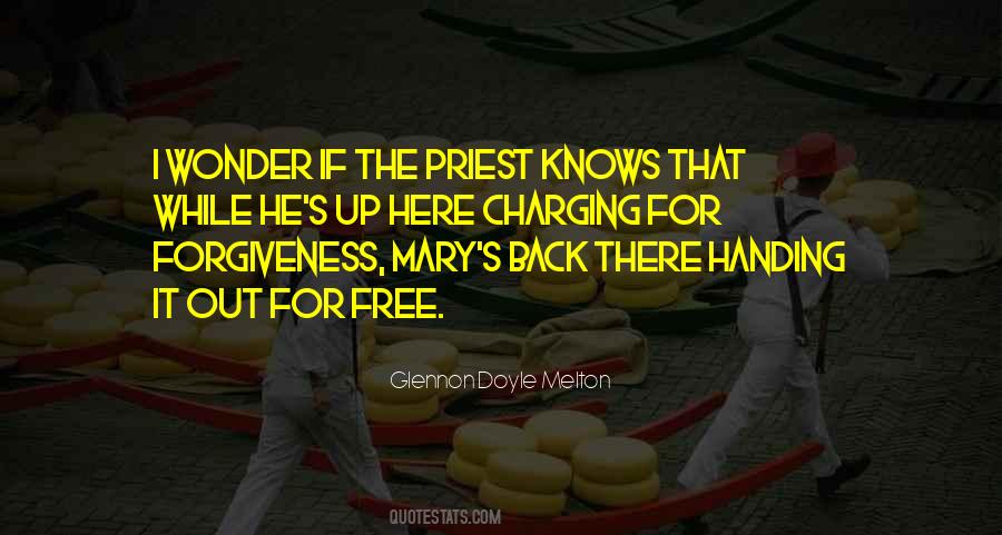 For Forgiveness Quotes #1081744