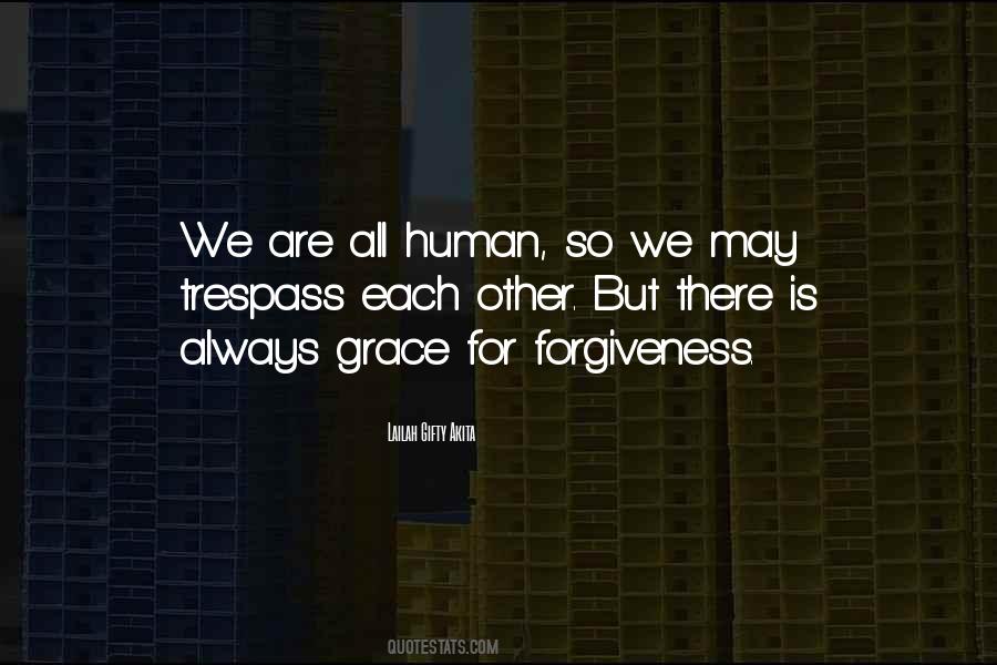For Forgiveness Quotes #1129009