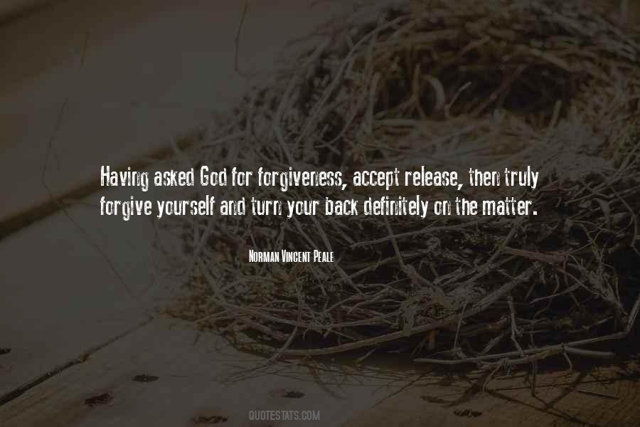 For Forgiveness Quotes #1349519