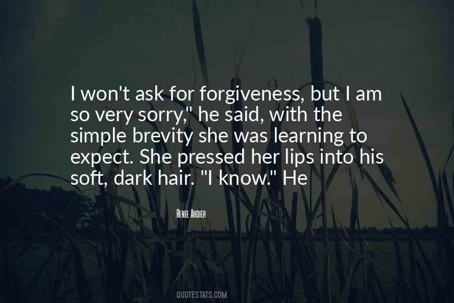For Forgiveness Quotes #1660587