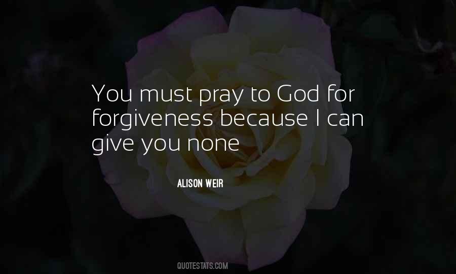 For Forgiveness Quotes #317529