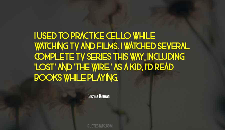 Quotes About Cello #1180253