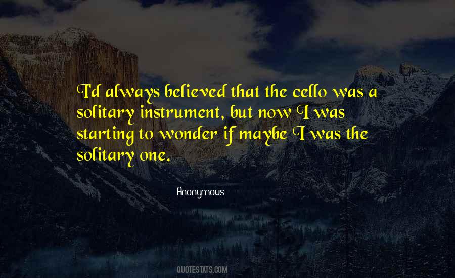 Quotes About Cello #1612217