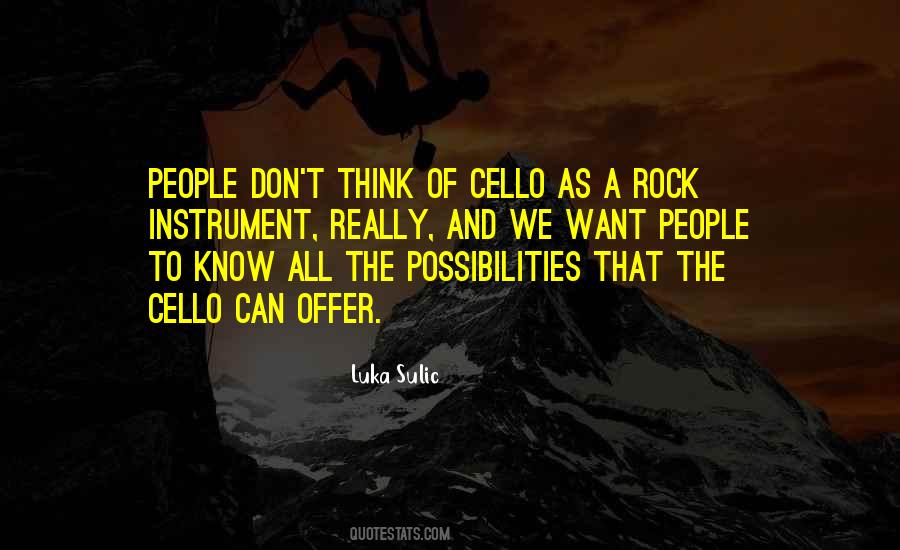 Quotes About Cello #289895