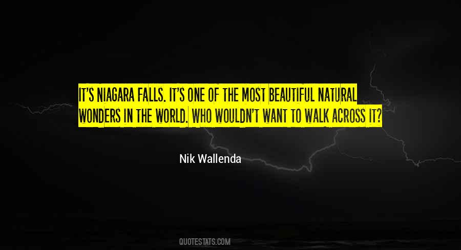 Quotes About Natural Wonders #59767