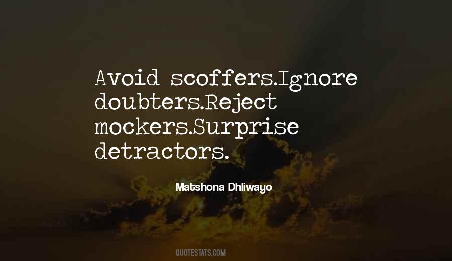 Quotes About Detractors #1409544