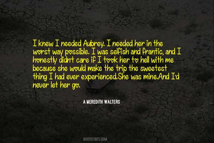 Quotes About Aubrey #1639896