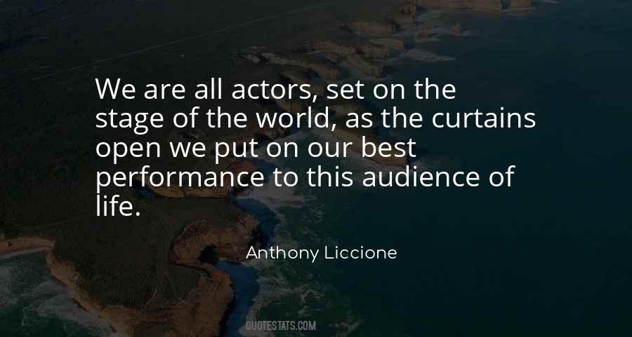 Quotes About Stage Performance #1528069