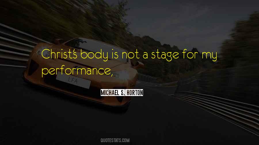 Quotes About Stage Performance #1665402