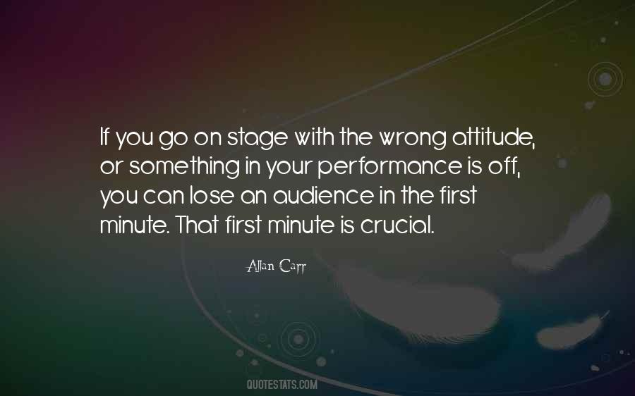 Quotes About Stage Performance #235387