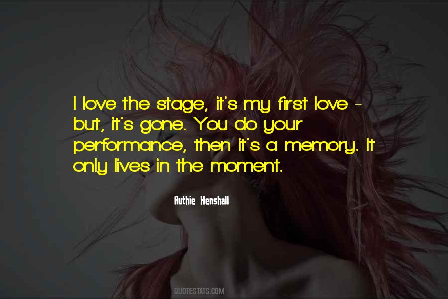 Quotes About Stage Performance #239770