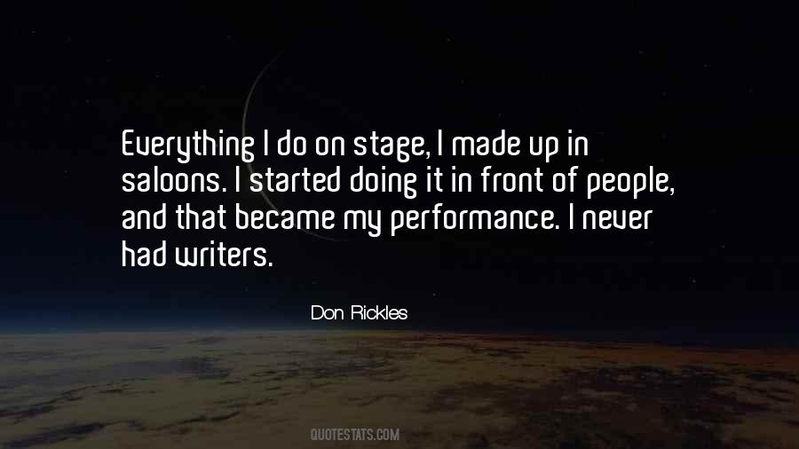 Quotes About Stage Performance #257911