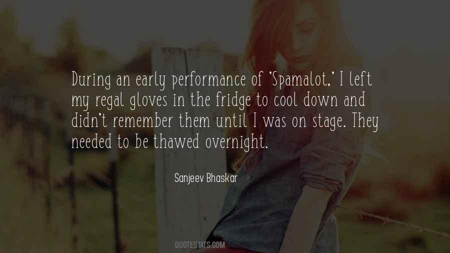 Quotes About Stage Performance #493045