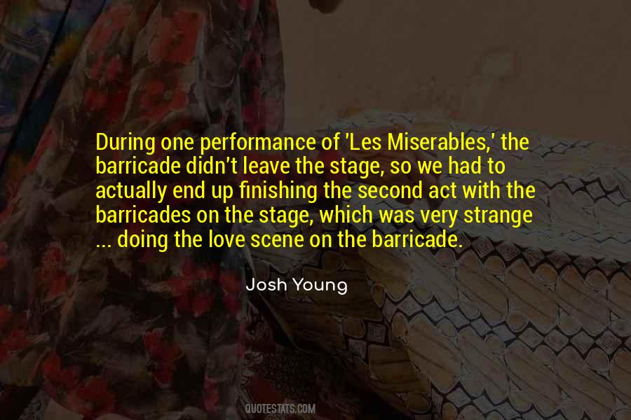 Quotes About Stage Performance #785534