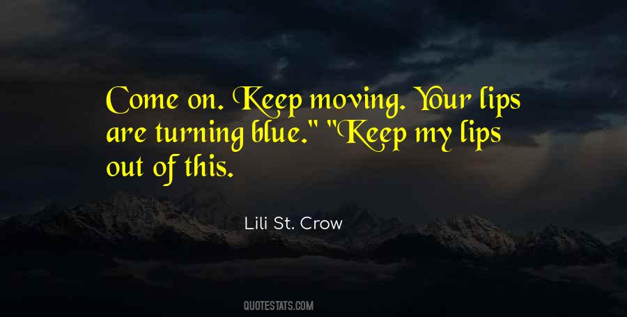Blue Lips Quotes #1604557