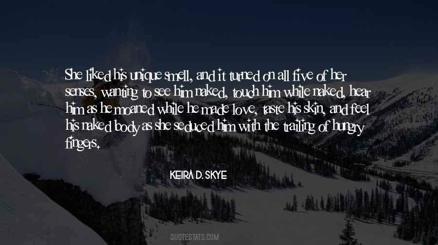 Senses Of The Body Quotes #1573417