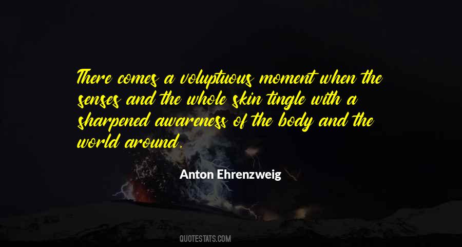 Senses Of The Body Quotes #233118